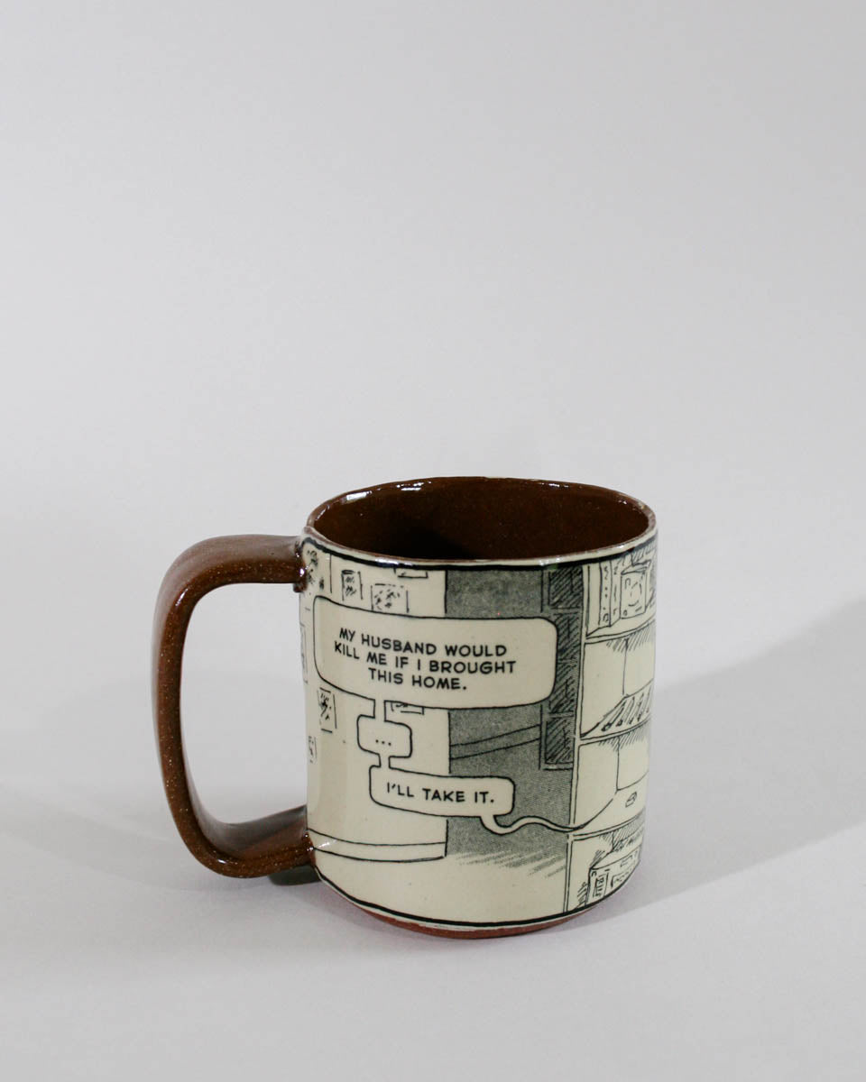 I'll Take It  Mug