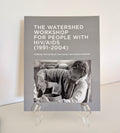 The Watershed Workshop for People with HIV/AIDS Book